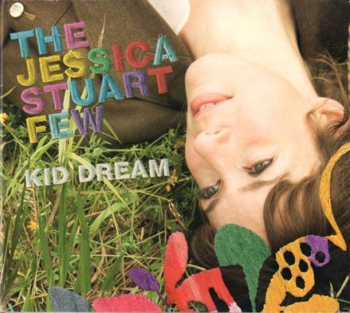 The Jessica Stuart Few - Kid Dream (CD, Album, Dig) (Near Mint (NM or M-))