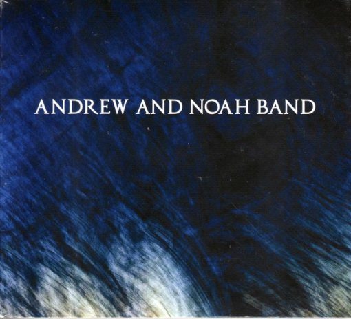 Andrew & Noah Band - Andrew And Noah Band (CD, Album, Dig) (Near Mint (NM or M-))