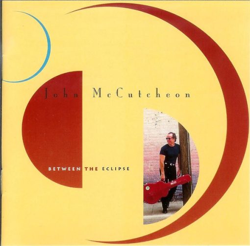 John McCutcheon - Between The Eclipse (CD, Album) (Near Mint (NM or M-))