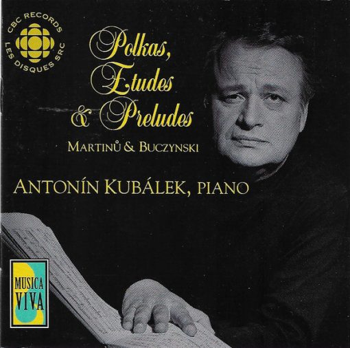 Bohuslav Martinů & Walter Buczynski, Antonin Kubalek - Polkas, Etudes & Preludes (CD, Album) (Near Mint (NM or M-))