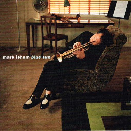 Mark Isham - Blue Sun (CD, Album) (Near Mint (NM or M-))