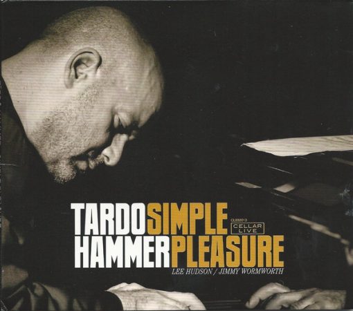 Tardo Hammer - Simple Pleasure (CD, Album) (Mint (M))