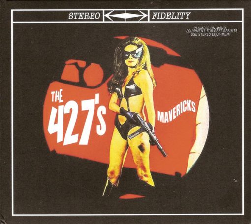 The 427's - Mavericks (CD, Album, (di) (Near Mint (NM or M-))