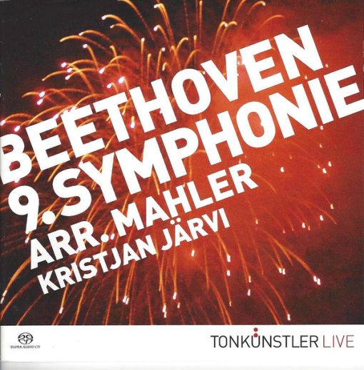 Ludwig van Beethoven ‒ Arr. Gustav Mahler — Kristjan Järvi, Tonkünstler Orchestra - 9. Symphonie (SACD, Hybrid, Sur) (Near Mint (NM or M-))