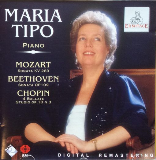 Maria Tipo - Wolfgang Amadeus Mozart / Ludwig van Beethoven / Frédéric Chopin - Sonata KV 283 / Sonata Op 109 / 4 Ballate, Studio Op. 10 N. 3 (CD, Album) (Very Good Plus (VG+))