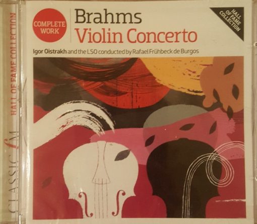 Johannes Brahms, Igor Oistrach And The London Symphony Orchestra Conducted By Rafael Frühbeck De Burgos - Brahms Violin Concerto (CD, Comp) (Near Mint (NM or M-))