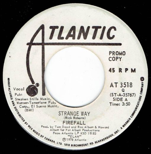 Firefall - Strange Way (7", Single, Promo) (Very Good Plus (VG+))