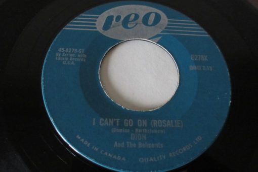 Dion & The Belmonts - I Can't Go On (Rosalie) (7", Single) (Near Mint (NM or M-))