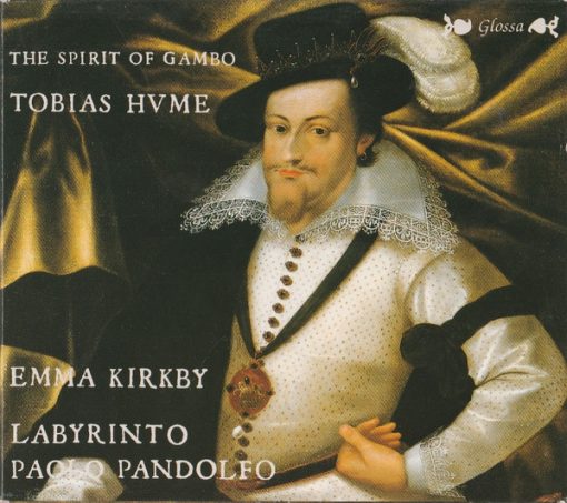 Emma Kirkby, Labyrinto, Paolo Pandolfo | Tobias Hume - The Spirit Of Gambo (CD, Album) (Near Mint (NM or M-))