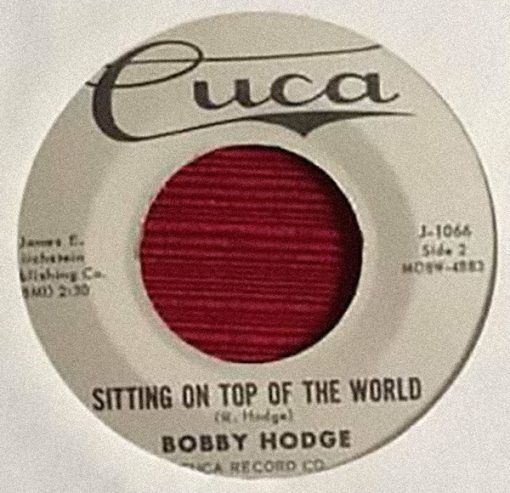 Bobby Hodge - So Easy To Love / Sitting On Top Of The World (7") (Very Good Plus (VG+))