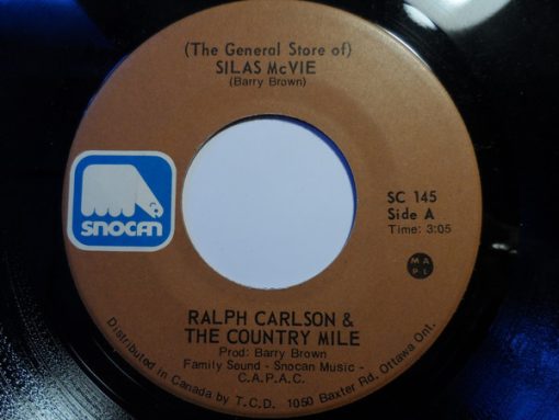 Ralph Carlson & Country Mile - The General Store Of Silas Mcvie (7", Single) (Very Good Plus (VG+))