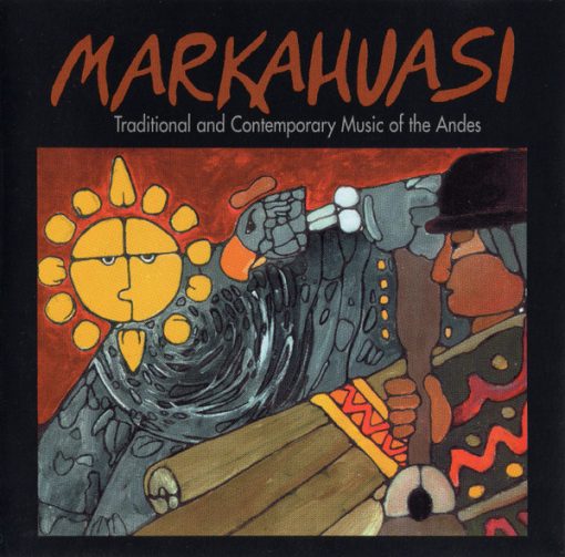 Markahuasi - Traditional And Contemporary Music Of The Andes (CD, Album) (Very Good (VG))