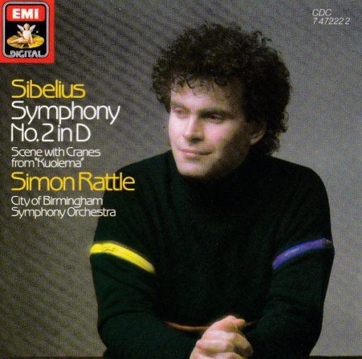 Jean Sibelius, Sir Simon Rattle - City Of Birmingham Symphony Orchestra - Symphony No. 2 In D / Scene With Cranes From "Kuolema" (CD) (Near Mint (NM or M-))