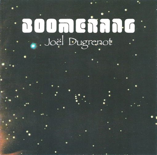 Joël Dugrenot - Boomerang (CD, Album, RE) (Near Mint (NM or M-))