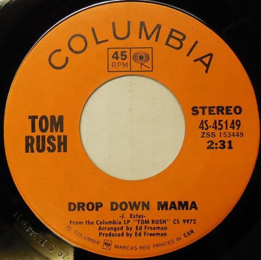 Tom Rush - Drop Down Mama (7", Single) (Near Mint (NM or M-))