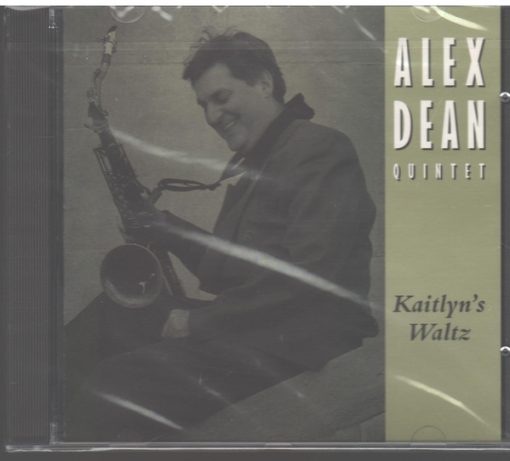 Alex Dean Quintet - Kaitlyn's Waltz (CD, Album) (Near Mint (NM or M-))