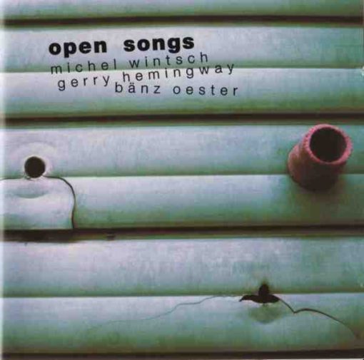 Michel Wintsch, Gerry Hemingway, Bänz Oester - Open Songs (CD, Album) (Near Mint (NM or M-))