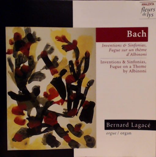 Bernard Lagacé, Johann Sebastian Bach - Inventions & Sinfonias, Fugue On A Theme By Albinoni (CD, Album) (Near Mint (NM or M-))