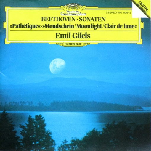 Ludwig van Beethoven – Emil Gilels - Sonaten: »Pathétique« • »Mondschein / Moonlight / Clair De Lune« (CD, Album, RE) (Near Mint (NM or M-))