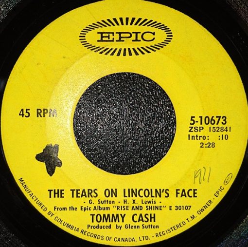 Tommy Cash - The Tears On Lincoln's Face / The Only Place For Me (7", Single) (Very Good Plus (VG+))