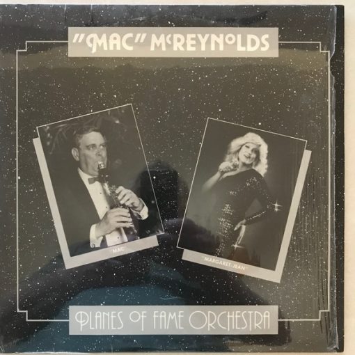 “Mac” McReynolds, “Margaret-jean - Planes Of Fame Orchestra  (LP, Album) (Mint (M))