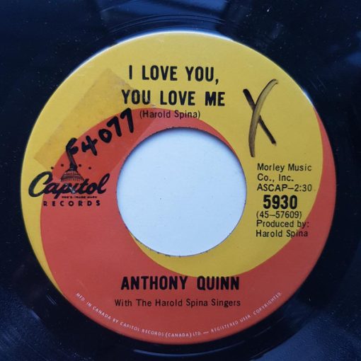 Anthony Quinn With The Harold Spina Singers - I Love You, You Love Me (7", Single) (Near Mint (NM or M-))