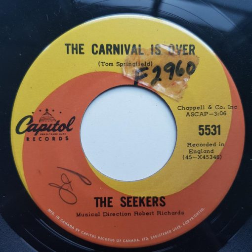 The Seekers - The Carnival Is Over (7", Single) (Very Good Plus (VG+))