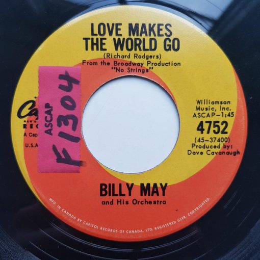 Billy May And His Orchestra - Love Makes The World Go / The Sweetest Sounds (7", Single) (Very Good Plus (VG+))