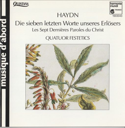 Joseph Haydn, Festetics Quartet - Die Sieben Letzten Worte Unseres Erlösers - Les Sept Dernières Paroles Du Christ (CD, RE) (Near Mint (NM or M-))