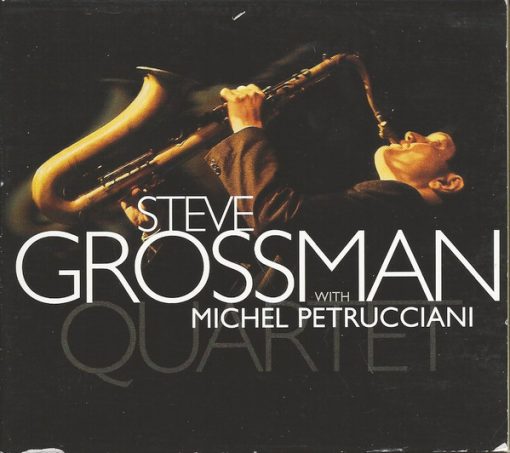 Steve Grossman With Michel Petrucciani - Quartet (CD, Album) (Near Mint (NM or M-))