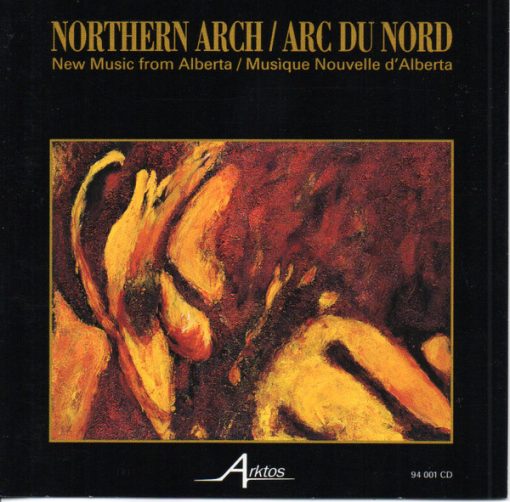 Various - Northern Arch / Arc Du Nord: New Music  (CD) (Near Mint (NM or M-))