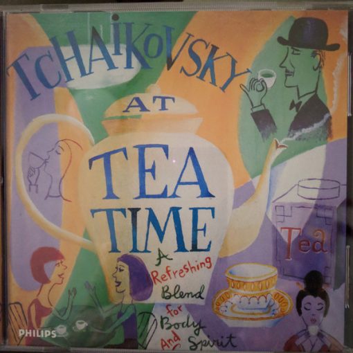 Various - Tchaikovosky At Tea Time A Refreshing Blend For Body And Spirit (CD, Comp, Club) (Near Mint (NM or M-))