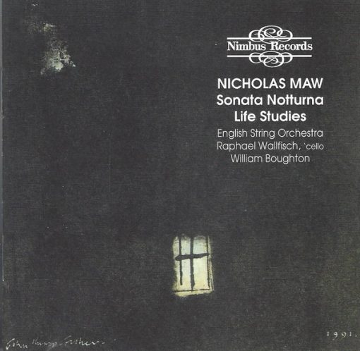 Nicholas Maw – English String Orchestra / Raphael Wallfisch , 'cello/ William Boughton - Sonata Notturna • Life Studies (CDr, RE) (Near Mint (NM or M-))