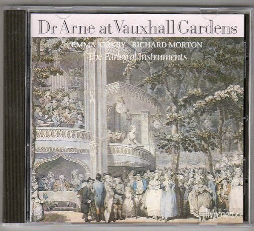 Emma Kirkby, Richard Morton (4), The Parley Of Instruments - Dr Arne At Vauxhall Gardens (CD, Album) (Near Mint (NM or M-))