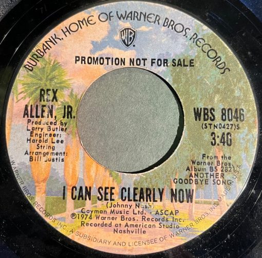 Rex Allen Jr. - I Can See Clearly Now / Never Coming Back Again (7", Promo) (Very Good Plus (VG+))