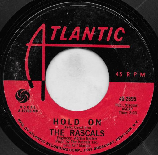 The Rascals - Hold On / I Believe (7", Mon) (Near Mint (NM or M-))