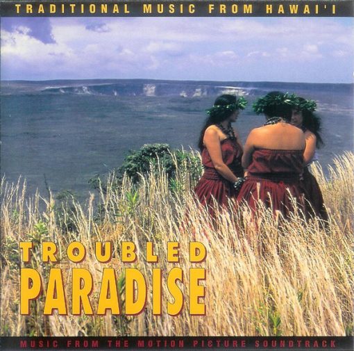 Various - Troubled Paradise - Traditional Music From Hawai'i (CD, Comp) (Near Mint (NM or M-))