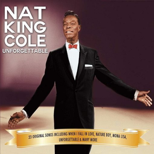 Nat King Cole - Unforgettable: 23 Original Songs (CD, Album, Comp) (Mint (M))