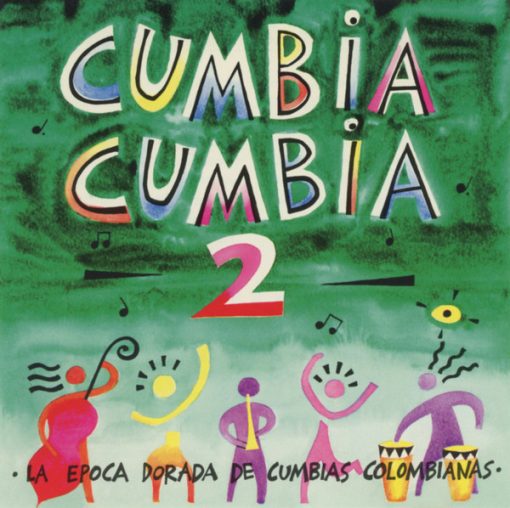 Various - Cumbia Cumbia 2 (La Epoca Dorada De Cumbias Colombianas) (CD, Comp, RM) (Near Mint (NM or M-))