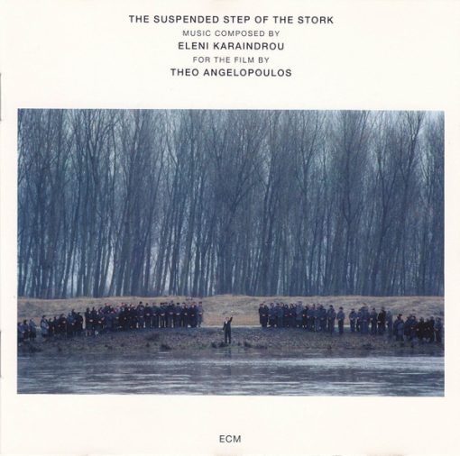 Eleni Karaindrou - The Suspended Step Of The Stork (CD, Album) (Near Mint (NM or M-))