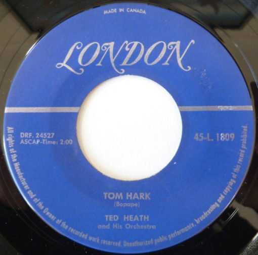 Ted Heath And His Orchestra - Tom Hark / Cha Cha Baby (7", Single) (Very Good Plus (VG+))