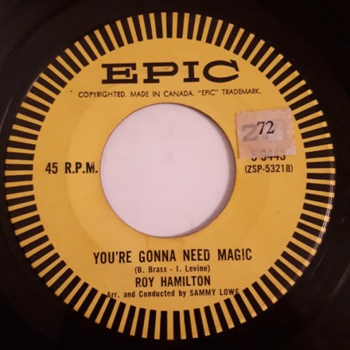 Roy Hamilton (5) - You're Gonna Need Magic / To The One I Love (7", Single) (Near Mint (NM or M-))