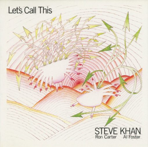 Steve Khan - Let's Call This (CD, Album, Club) (Near Mint (NM or M-))