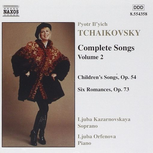 Pyotr Ilyich Tchaikovsky, Любовь Казарновская, Любовь Орфенова - Complete Songs, Volume 2 (CD) (Near Mint (NM or M-))