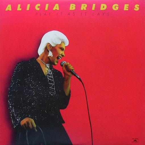 Alicia Bridges - Play It As It Lays (LP, Album) (Mint (M))