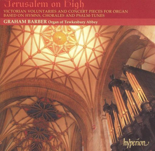 Various / Graham Barber - Jerusalem On High (Victorian Voluntaries And Concert Pieces For Organ) (CD, Album) (Near Mint (NM or M-))