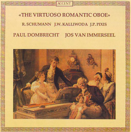 Robert Schumann - Jan Kalivoda - Johann Peter Pixis / Paul Dombrecht, Jos Van Immerseel - The Virtuoso Romantic Oboe (CD, Album) (Near Mint (NM or M-))