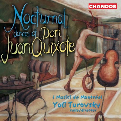 I Musici De Montréal, Yuli Turovsky - Nocturnal Dances of Don Juan Quixote (CD, Album) (Near Mint (NM or M-))