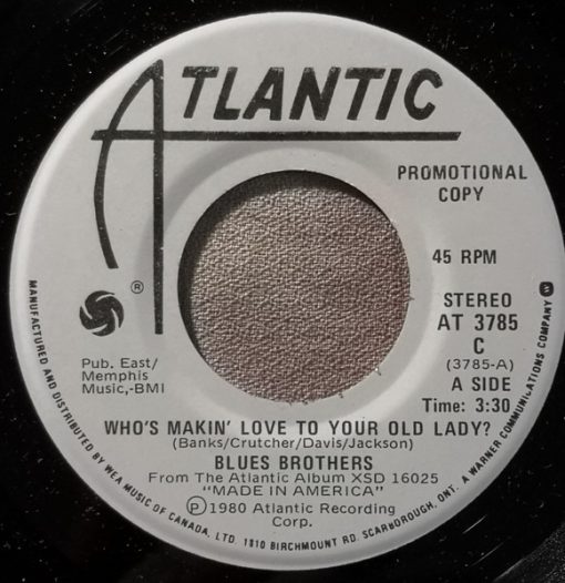 The Blues Brothers - Who's Makin' Love To Your Old Lady? (7", Single, Promo) (Very Good Plus (VG+))