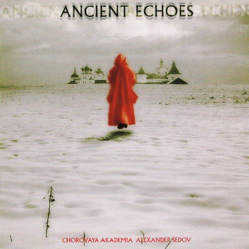 Chorovaya Akademia - Ancient Echoes (CD, Album) (Near Mint (NM or M-))